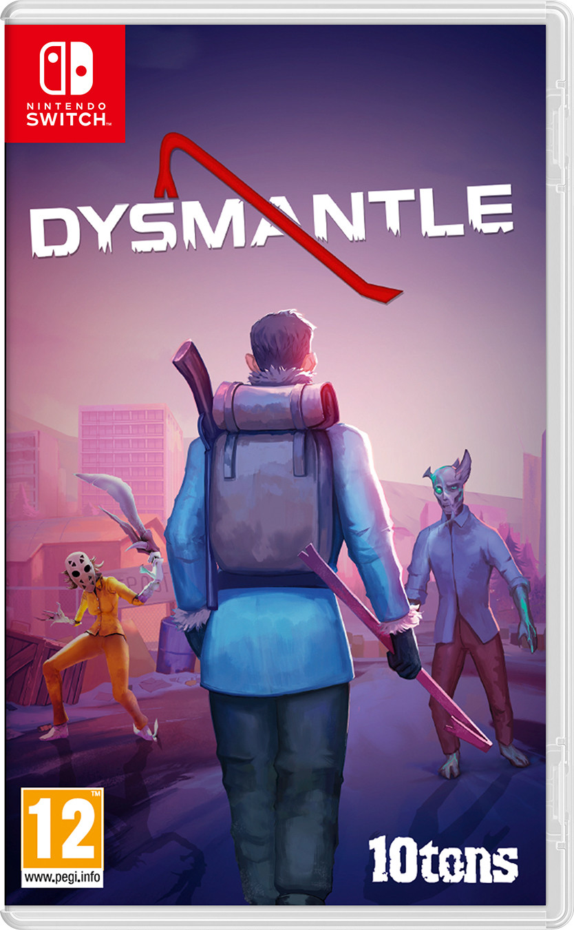 Dysmantle